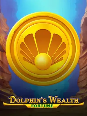 Dolphin's Wealth Fortune — 1Spin4Win pokie